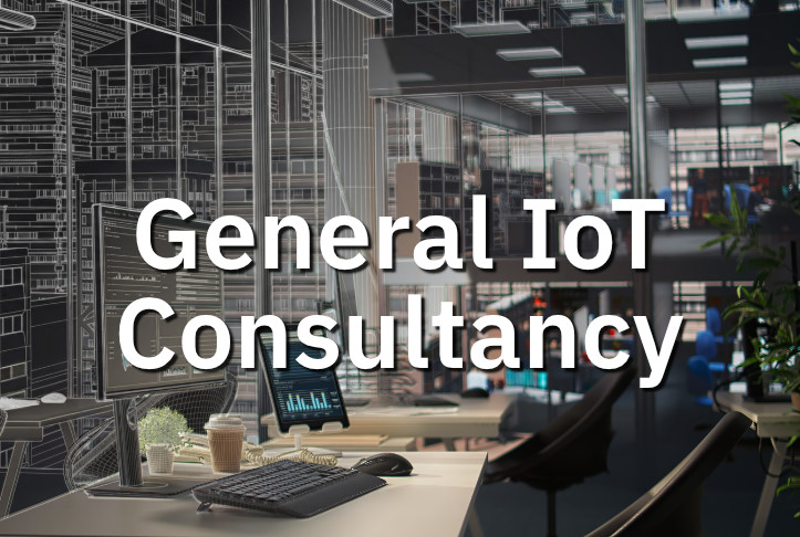 General IoT Consultancy